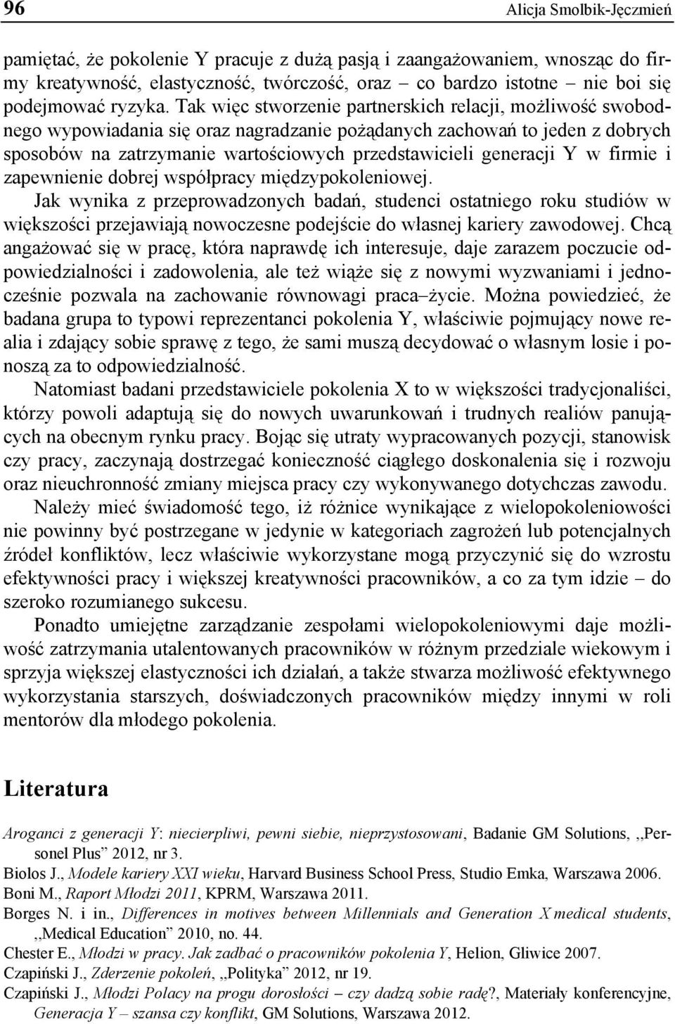 Y w firmie i zapewnienie dobrej współpracy międzypokoleniowej.