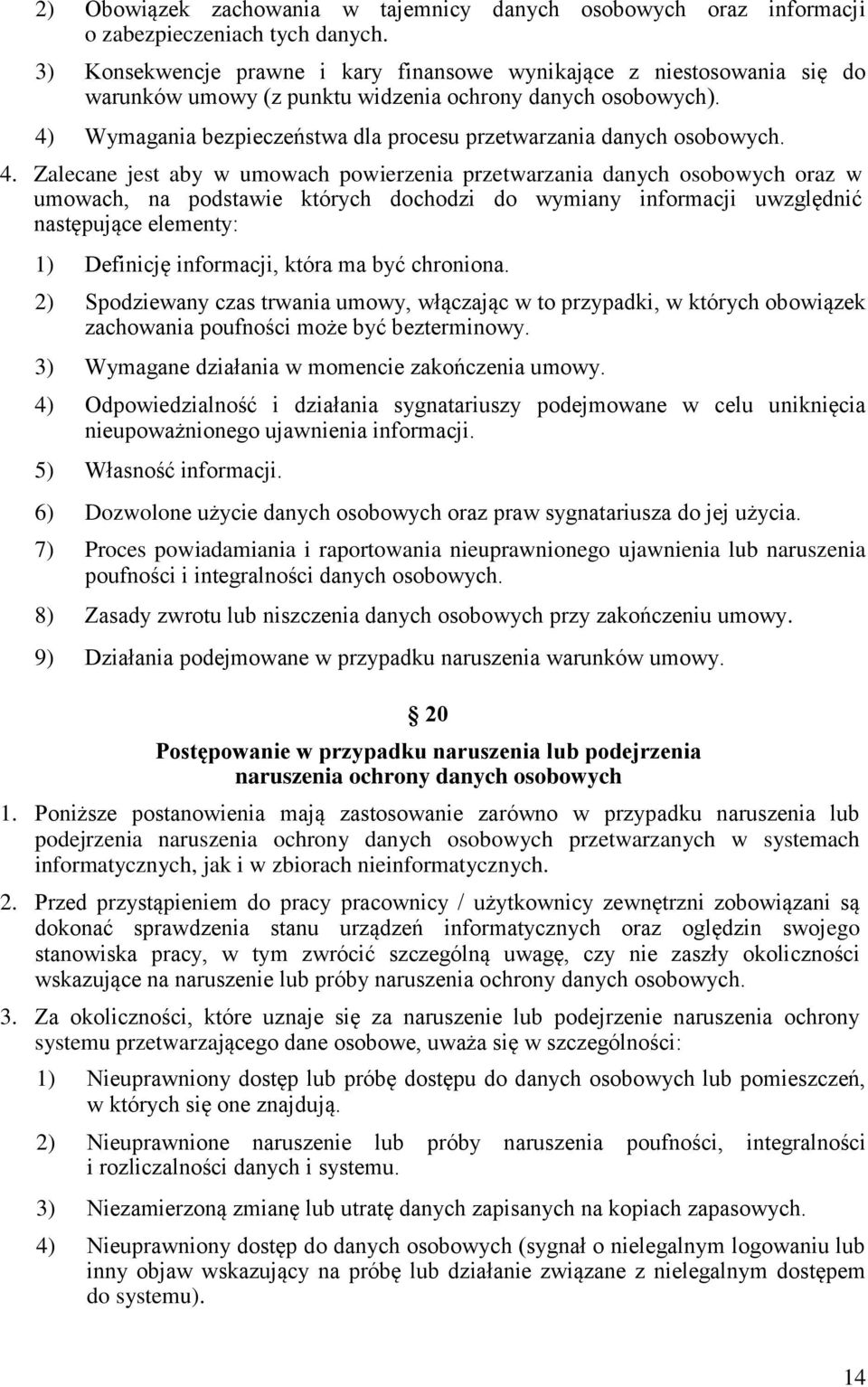 4) Wymagania bezpieczeństwa dla procesu przetwarzania danych osobowych. 4.