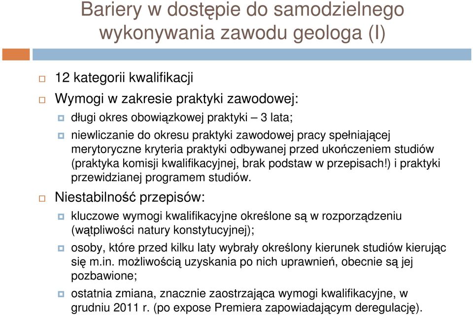 ) i praktyki przewidzianej programem studiów.