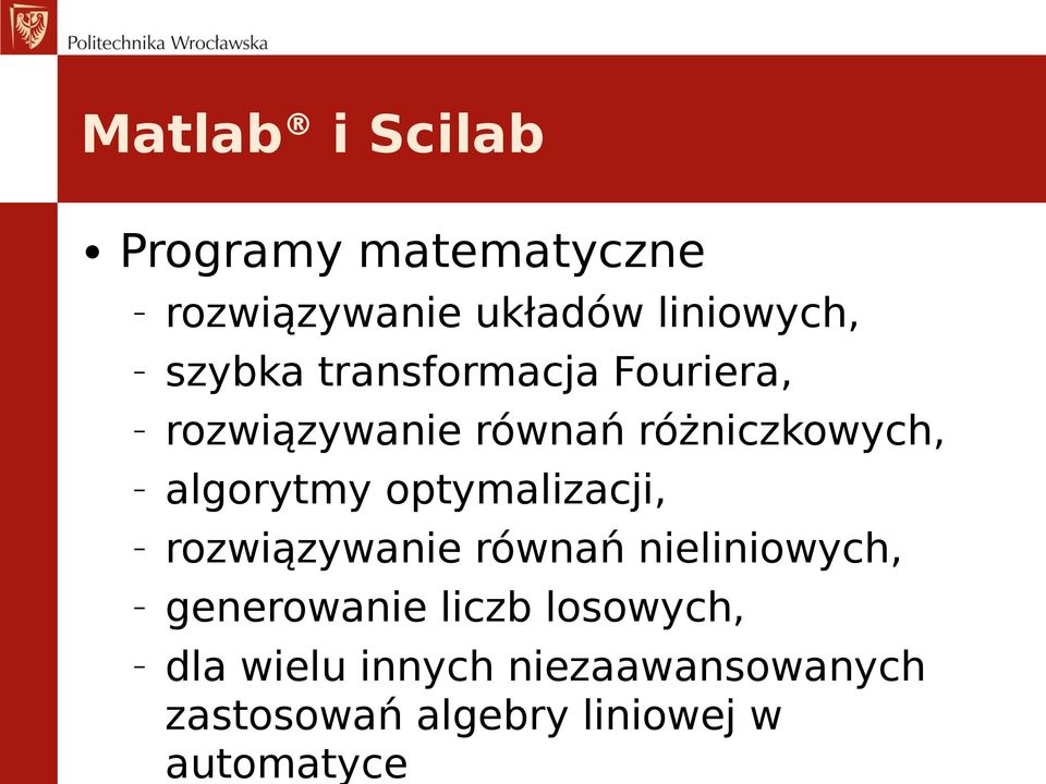 algorytmy optymalizacji, rozwiązywanie równań nieliniowych, generowanie