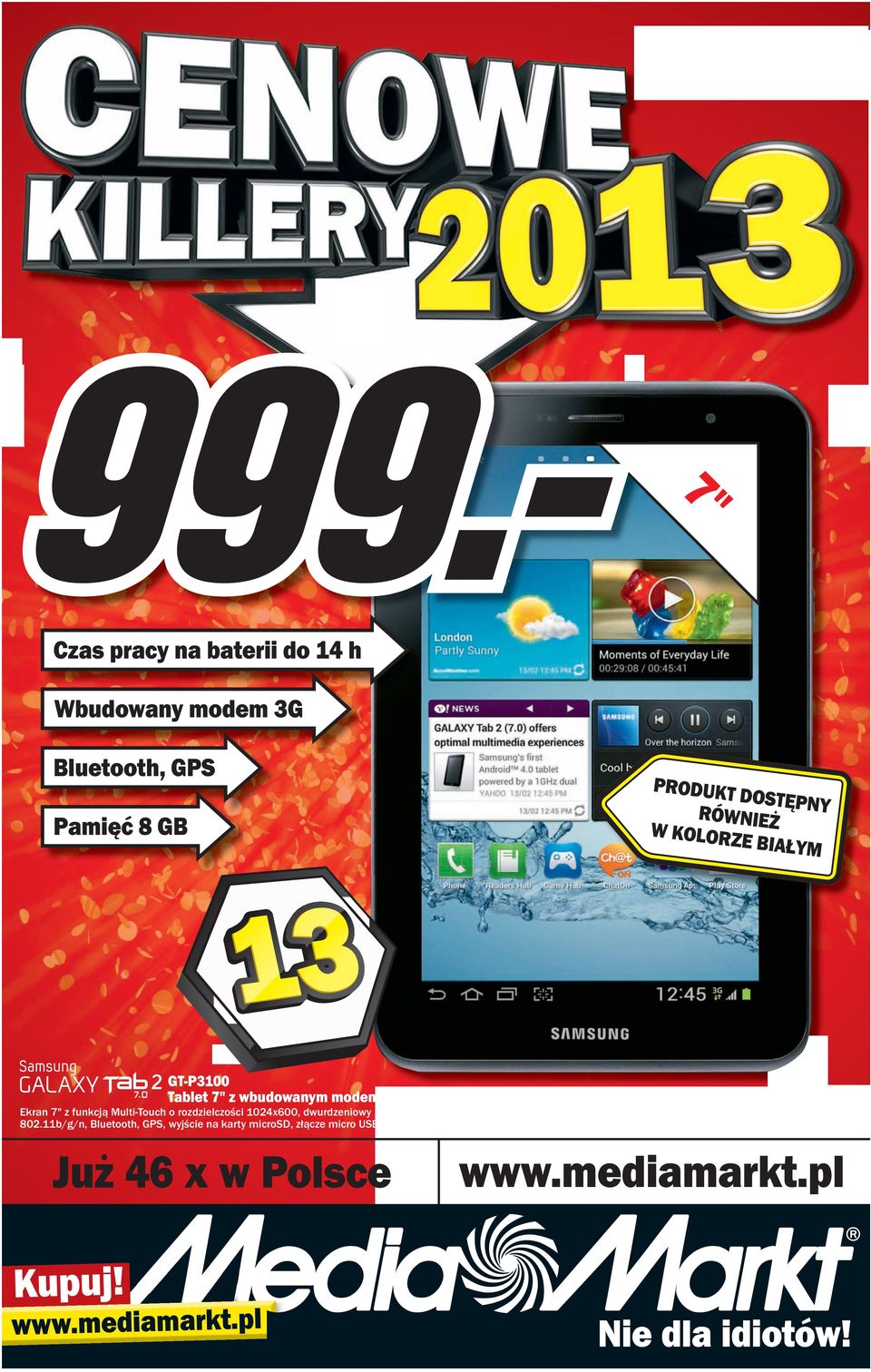 0 GHz, pamięć 8 GB, pamięć RAM 1 GB, wbudowany modem 3G, Wi-Fi 802.