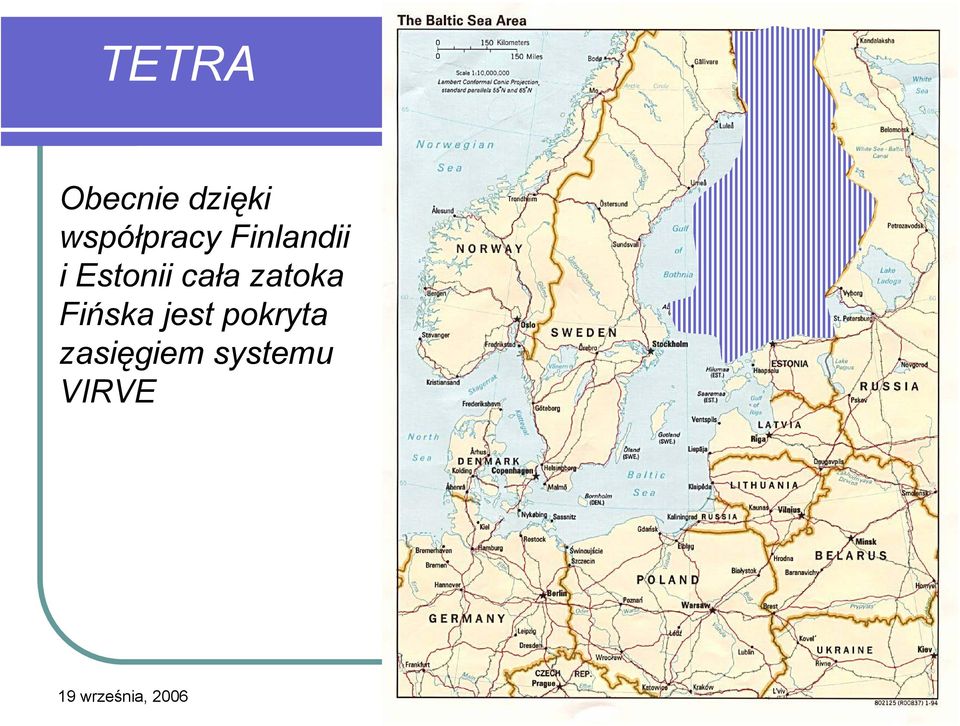 Fińska jest pokryta zasięgiem