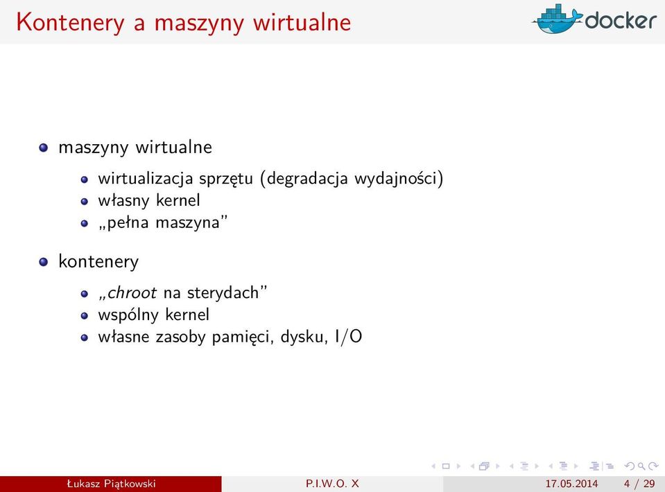 pełna maszyna kontenery chroot na sterydach wspólny kernel