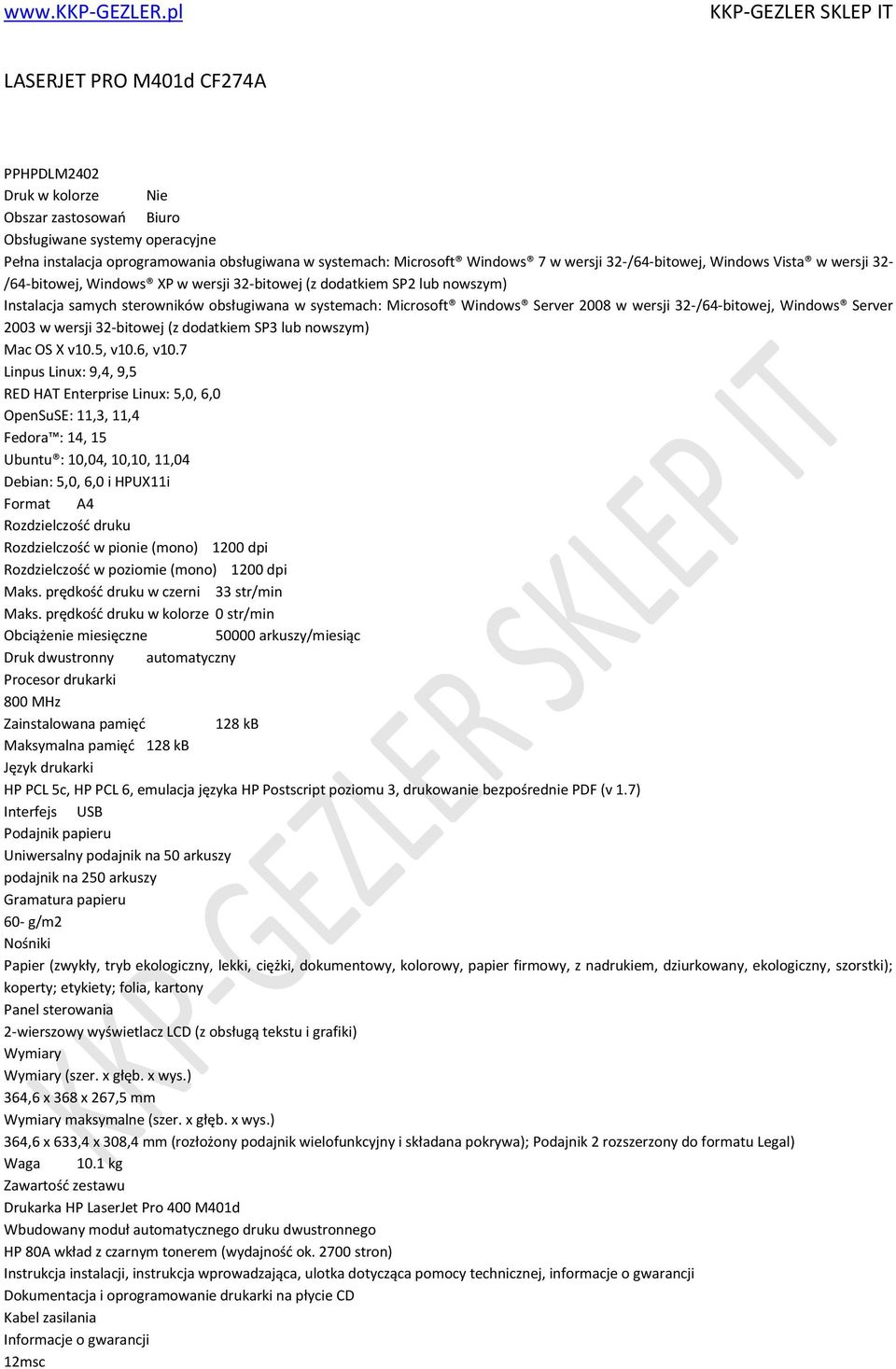 2008 w wersji 32-/64-bitowej, Windows Server 2003 w wersji 32-bitowej (z dodatkiem SP3 lub nowszym) Mac OS X v10.5, v10.6, v10.