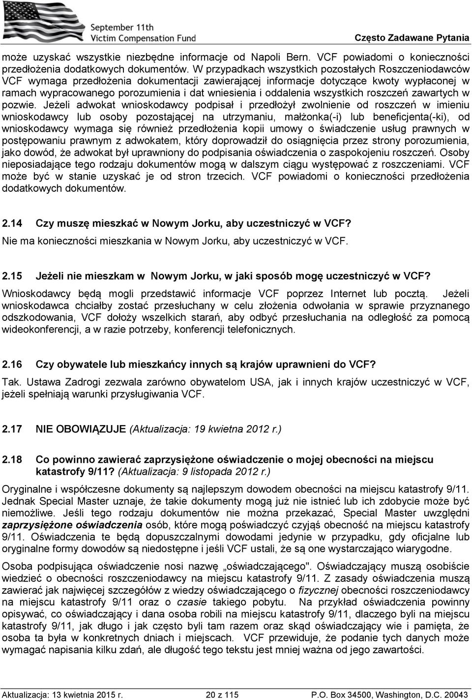 oddalenia wszystkich roszczeń zawartych w pozwie.