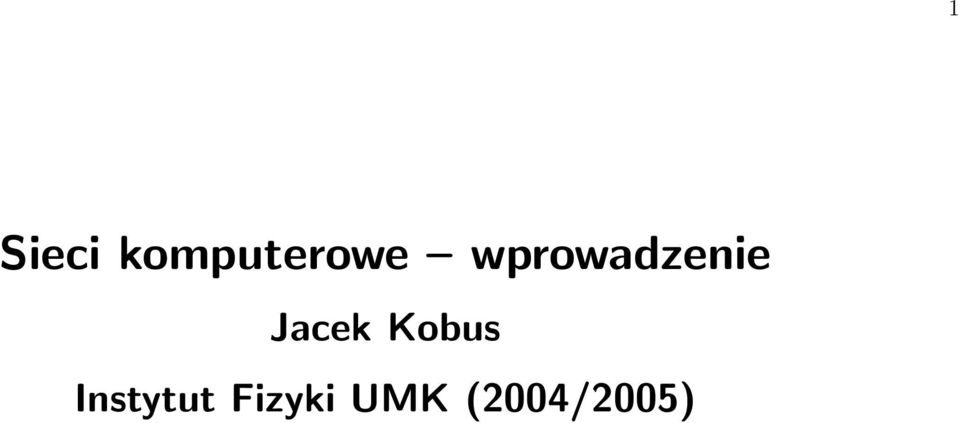 wprowadzenie Jacek