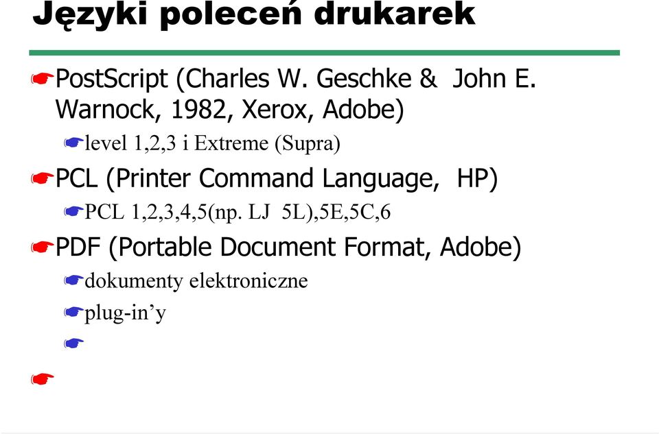 (Printer Command Language, HP) PCL 1,2,3,4,5(np.