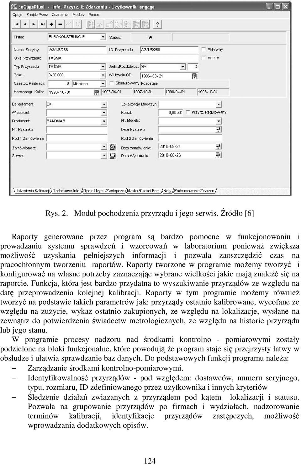 i pozwala zaoszczędzić czas na pracochłonnym tworzeniu raportów.