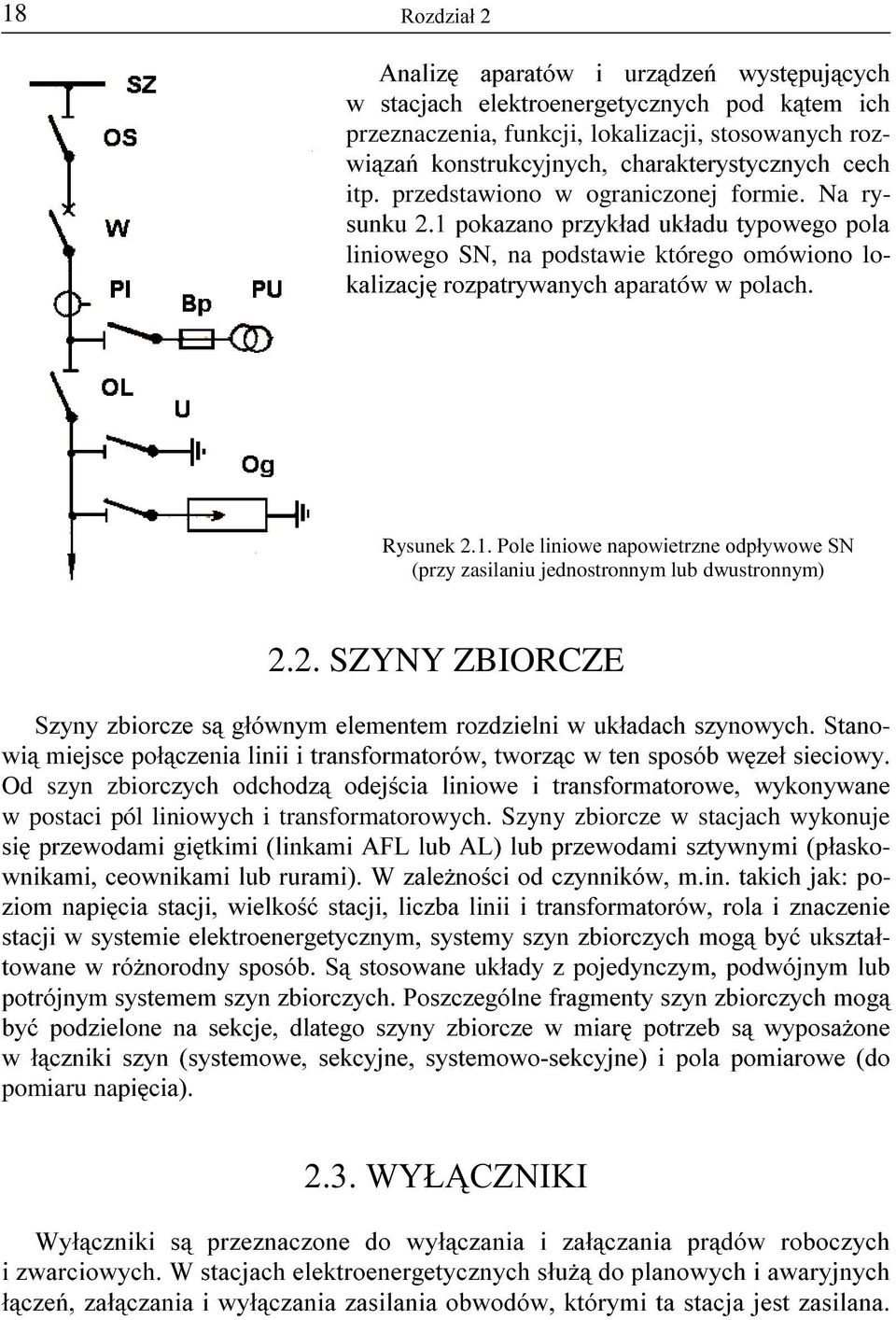 3ROHOLQLRZHQDSRZLHWU]QHRGSá\ZRZH61 (przy zasilaniu jednostronnym lub dwustronnym) 2.