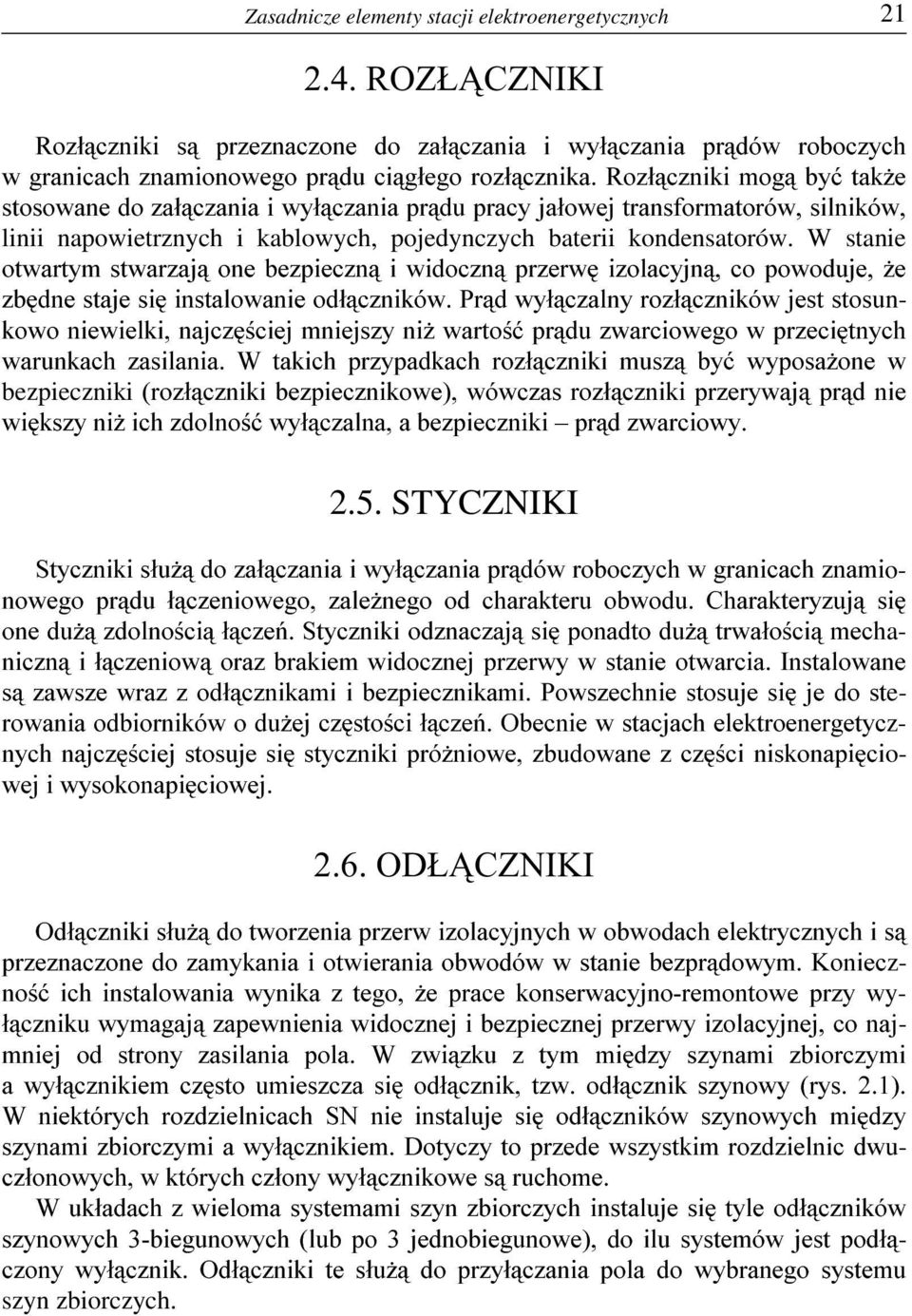 STYCZNIKI 5R]áF]QLNL V SU]H]QDF]RQH GR ]DáF]DQLD L Z\áF]DQLD SUGyZ URERF]\FK ZJUDQLFDFK]QDPLRQRZHJRSUGXFLJáHJRUR]áF]QLND5R]áF]QLNLPRJE\üWDN*H