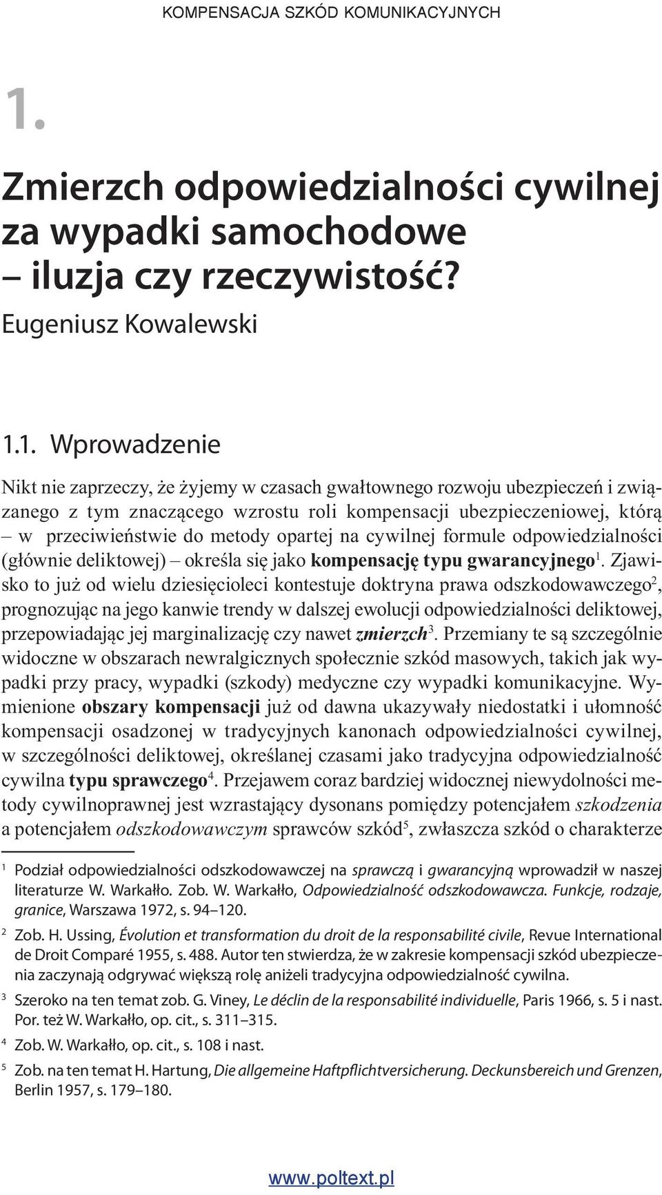 kompensację typu gwarancyjnego 1.