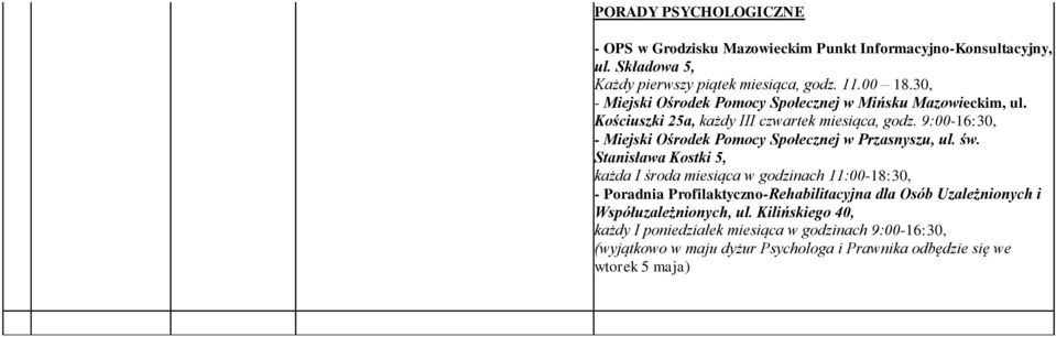 9:0016:30, Miejski Ośrodek Pomocy Społecznej w Przasnyszu, ul. św.