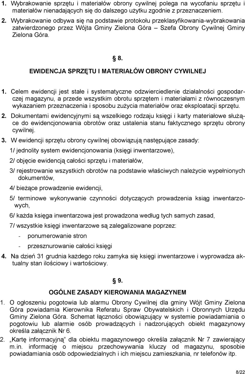 EWIDENCJA SPRZĘTU I MATERIAŁÓW OBRONY CYWILNEJ 1.