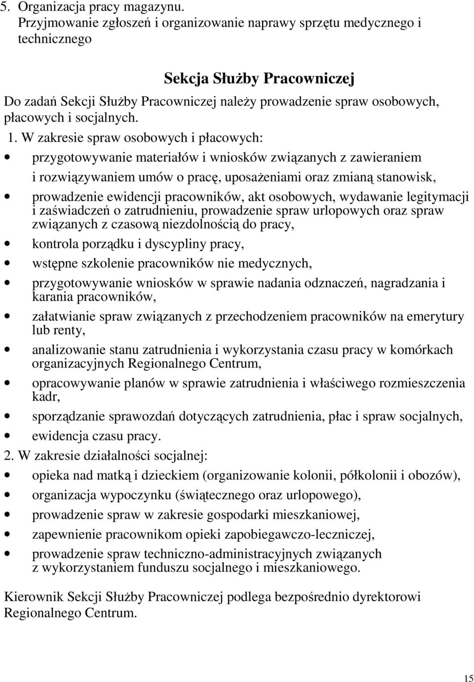 socjalnych. 1.