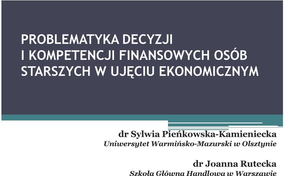 Pieńkowska-Kamieniecka Uniwersytet