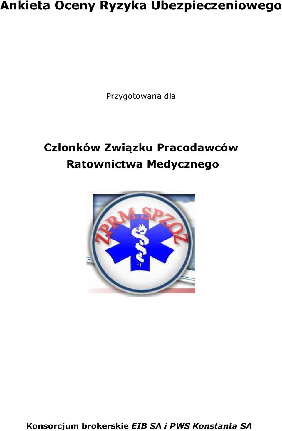 Członków Związku Pracodawców