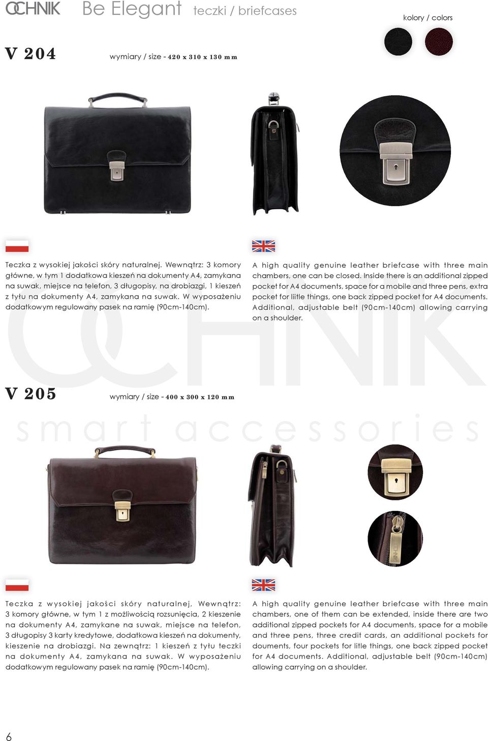 W wyposażeniu dodatkowym regulowany pasek na ramię (90cm-140cm). A high quality genuine leather briefcase with three main chambers, one can be closed.