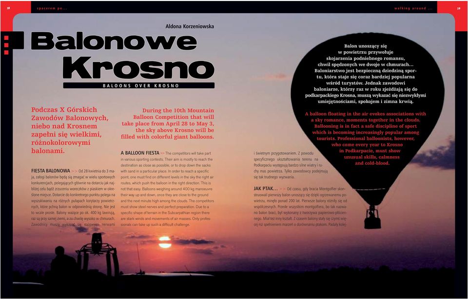 okre- Êlone miejsce. Dotarcie do konkretnego punktu polega na wyszukiwaniu na ró nych pu apach korytarzy powietrznych, które pchnà balon w odpowiednià stron. Nie jest to wcale proste.