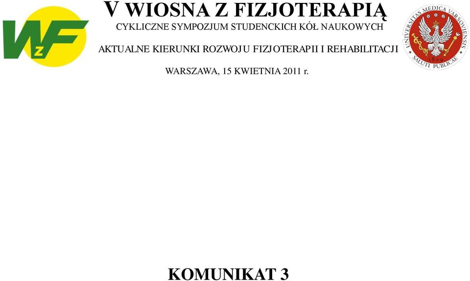 AKTUALNE KIERUNKI ROZWOJU FIZJOTERAPII I