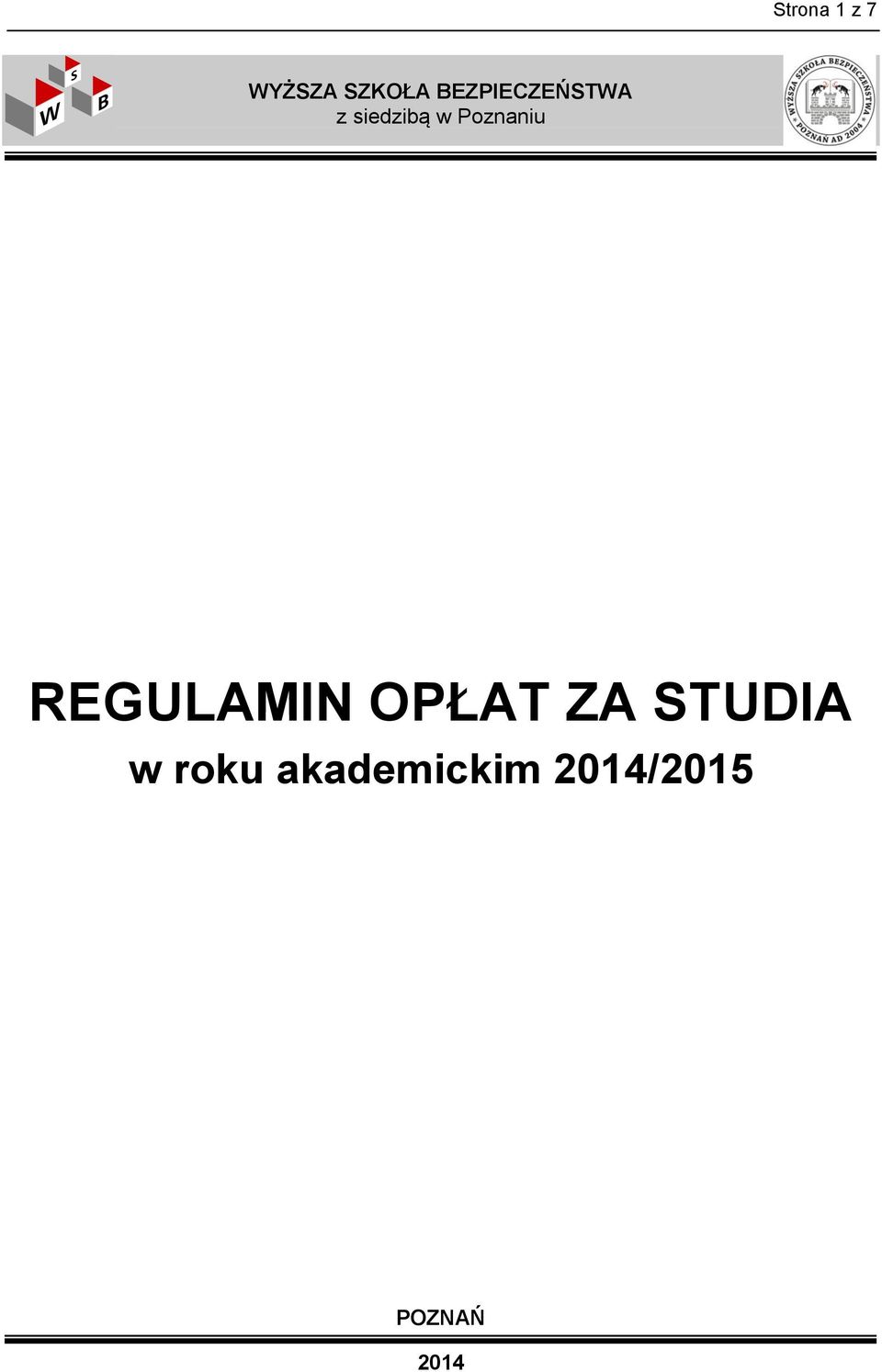 Poznaniu REGULAMIN OPŁAT ZA