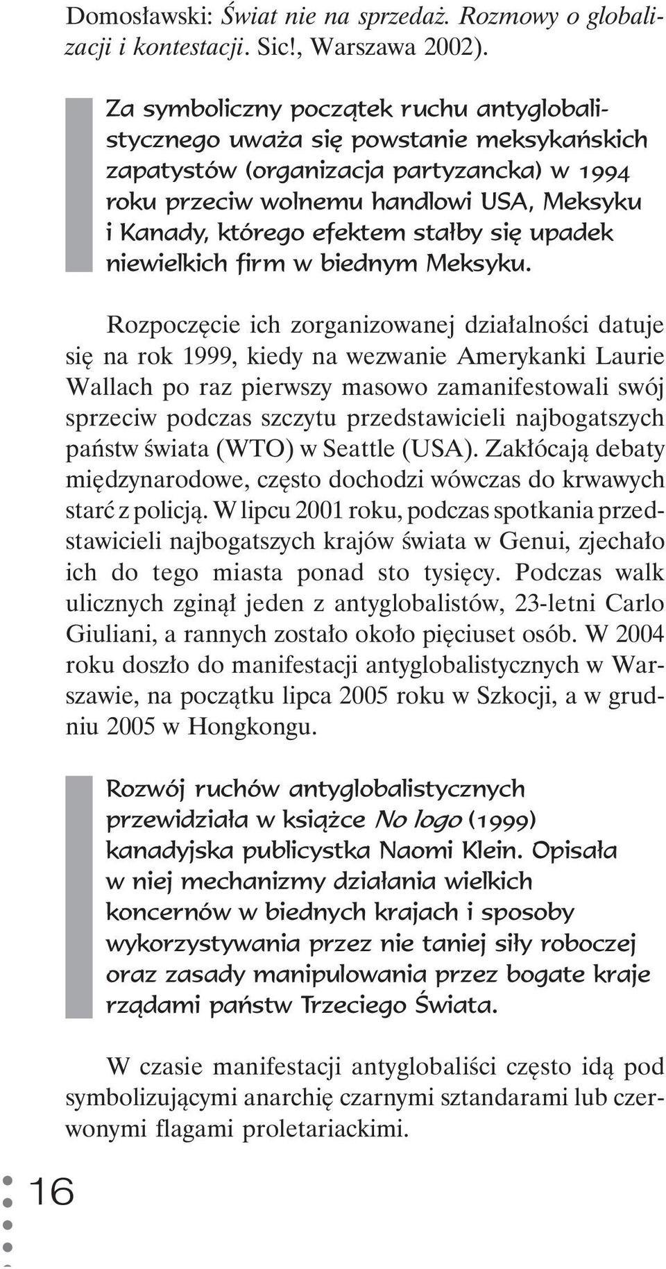 stałby się upadek niewielkich firm w biednym Meksyku.