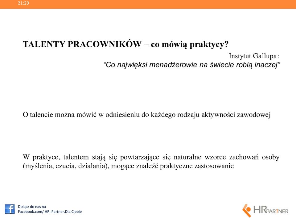 można mówić w odniesieniu do każdego rodzaju aktywności zawodowej W praktyce,