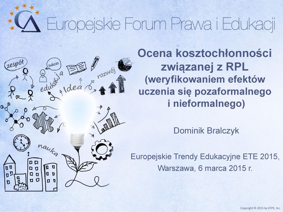 Dominik Bralczyk Europejskie Trendy Edukacyjne ETE