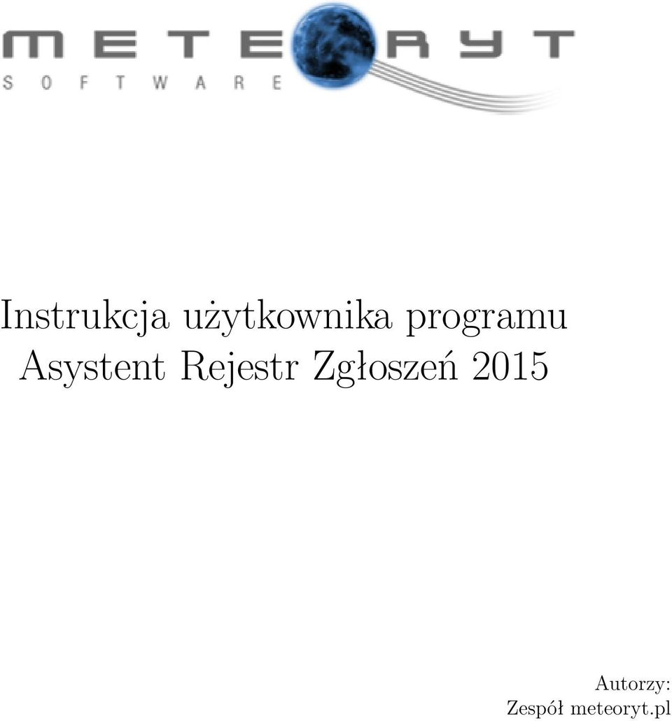 Rejestr Zgłoszeń 2015