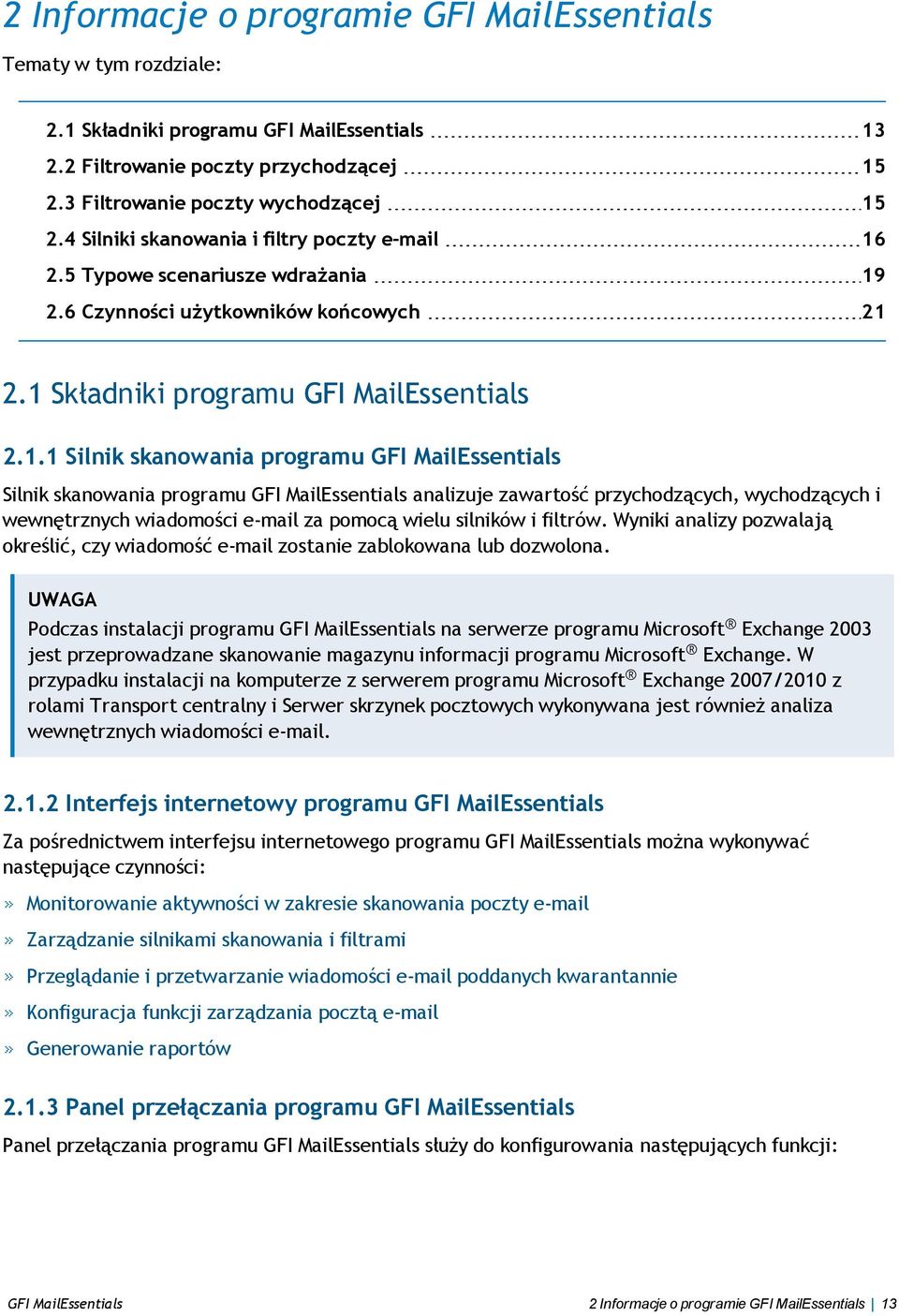 2.5 Typowe scenariusze wdrażania 19