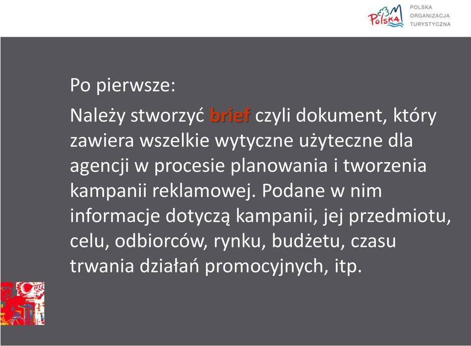 tworzenia kampanii reklamowej.