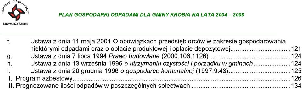 Ustawa z dnia 13 września 1996 o utrzymaniu czystości i porządku w gminach...124 i.