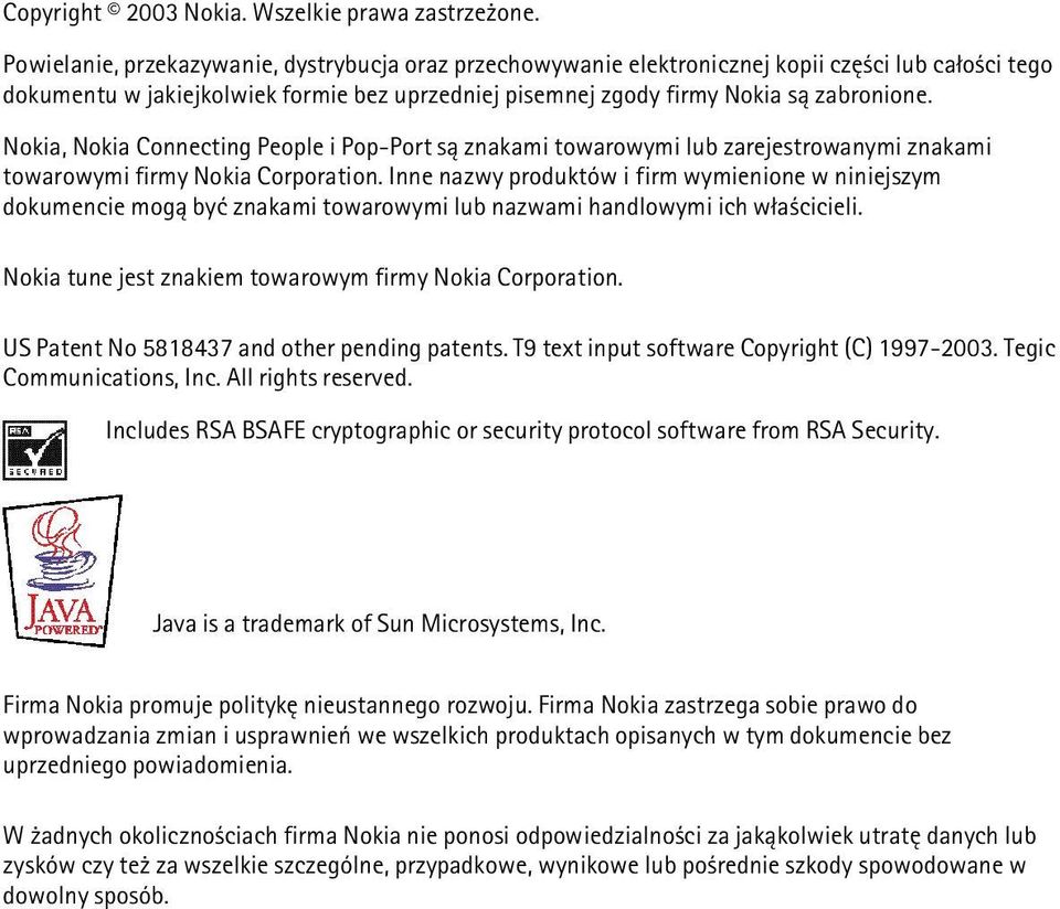 Nokia, Nokia Connecting People i Pop-Port s± znakami towarowymi lub zarejestrowanymi znakami towarowymi firmy Nokia Corporation.