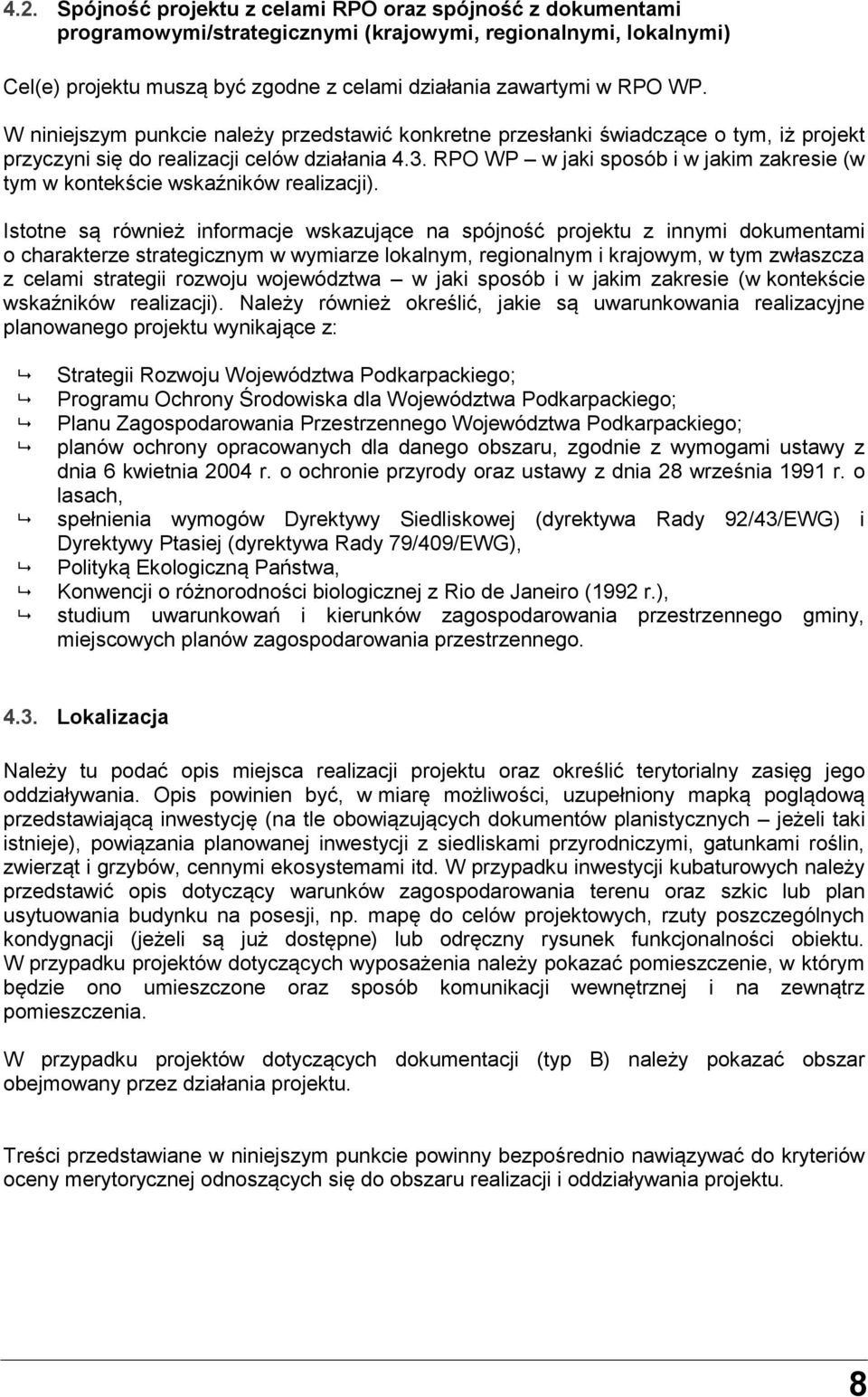 RPO WP w jaki sposób i w jakim zakresie (w tym w kontekście wskaźników realizacji).