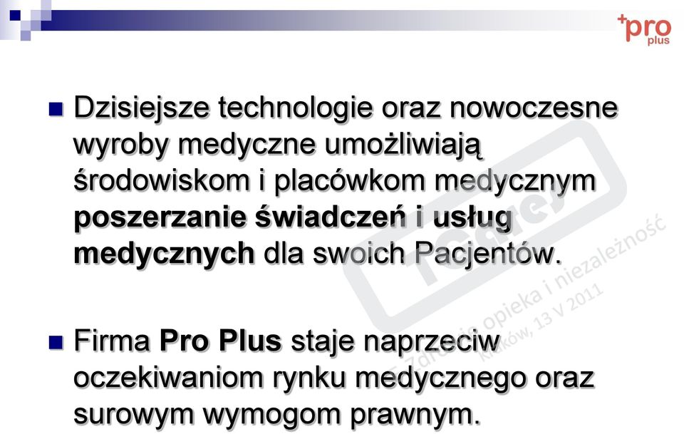 świadczeń i usług medycznych dla swoich Pacjentów.