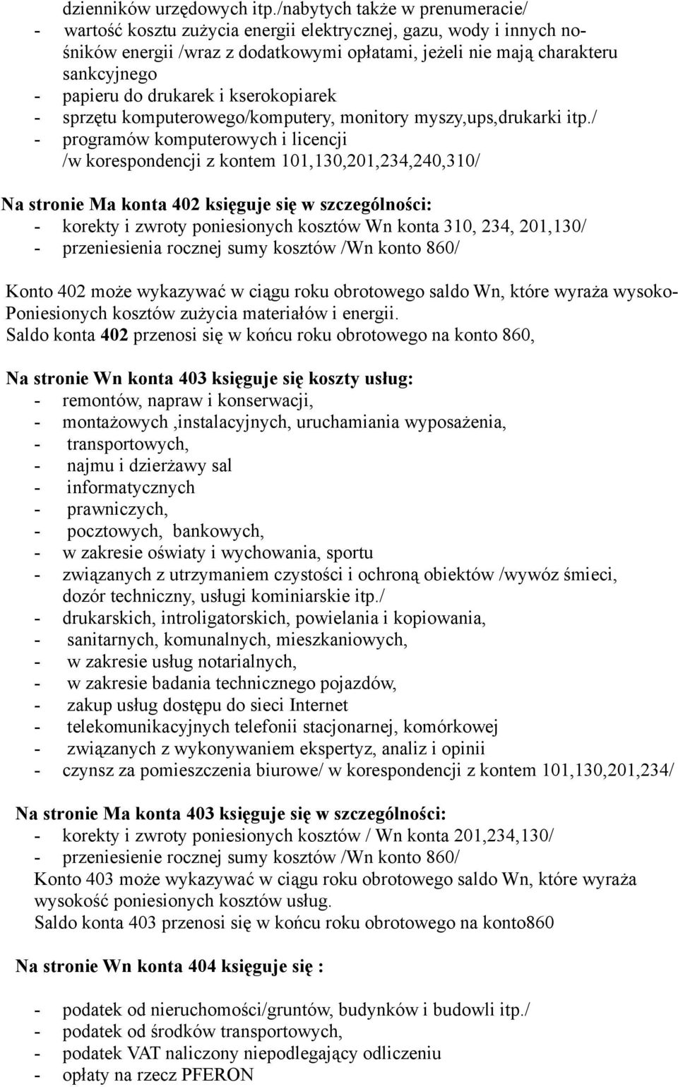 drukarek i kserokopiarek - sprzętu komputerowego/komputery, monitory myszy,ups,drukarki itp.