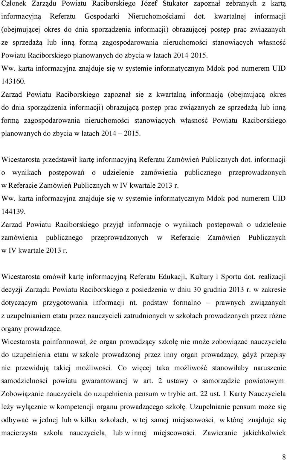 Raciborskiego planowanych do zbycia w latach 2014-2015. 143160.