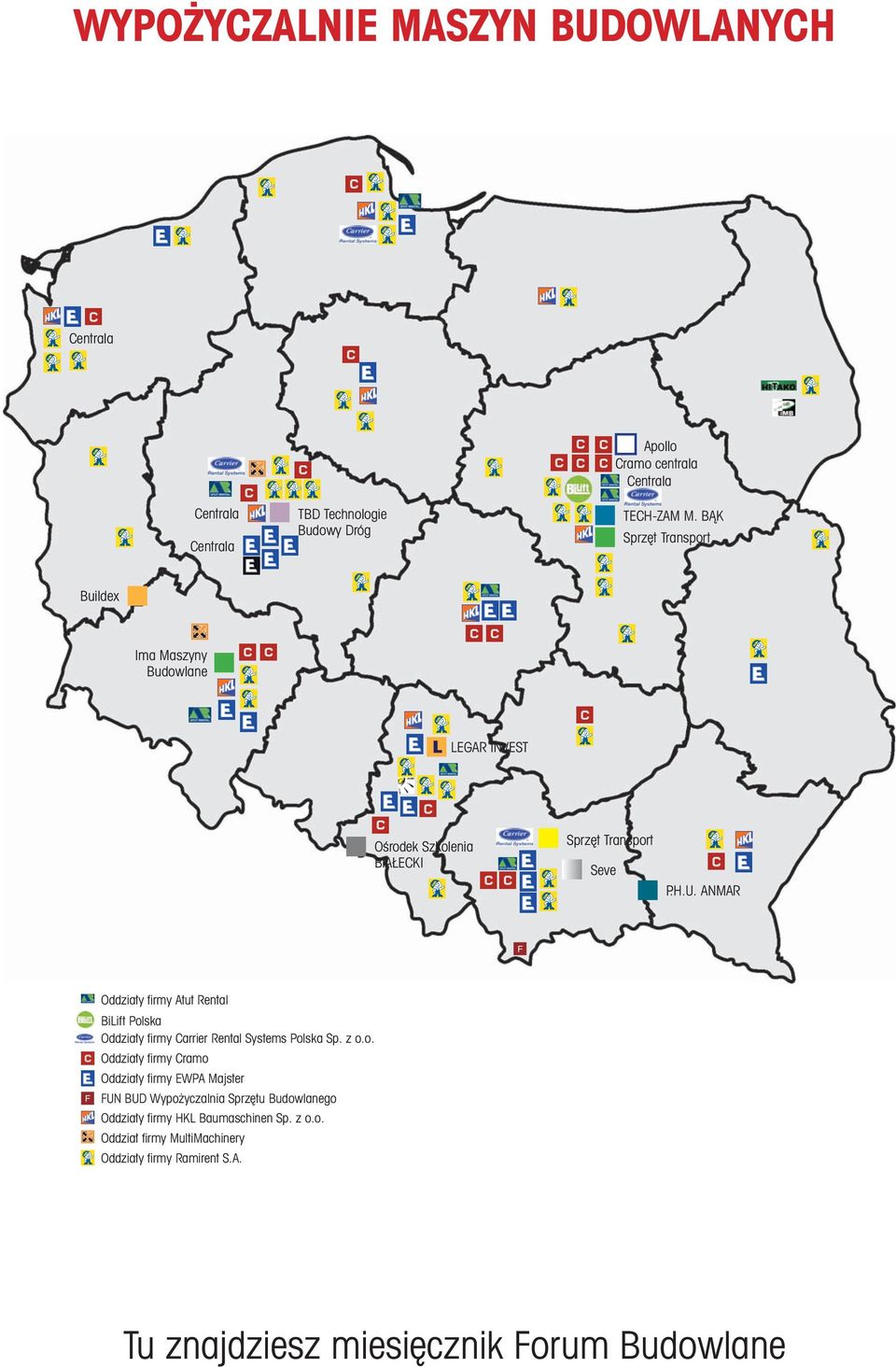 ANMAR F F Oddziały firmy Atut Rental BiLift Pol