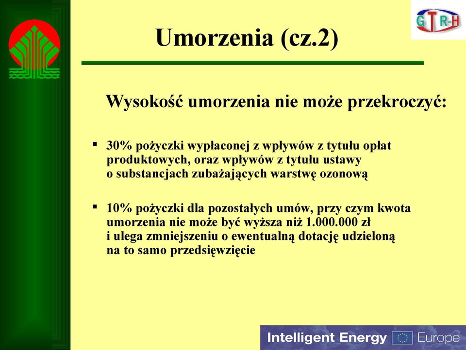 produktowych, oraz wpływów z tytułu ustawy o substancjach zubażających warstwę ozonową 10%