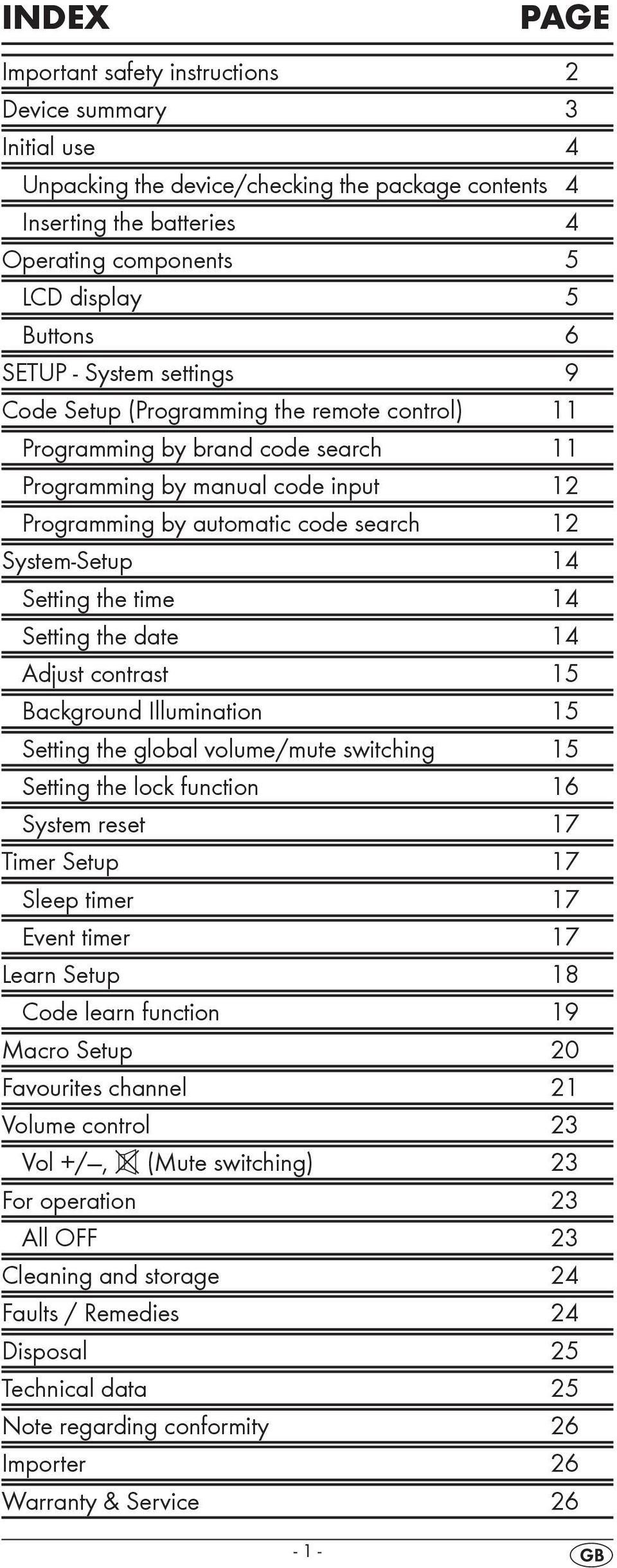 System-Setup 14 Setting the time 14 Setting the date 14 Adjust contrast 15 Background Illumination 15 Setting the global volume/mute switching 15 Setting the lock function 16 System reset 17 Timer