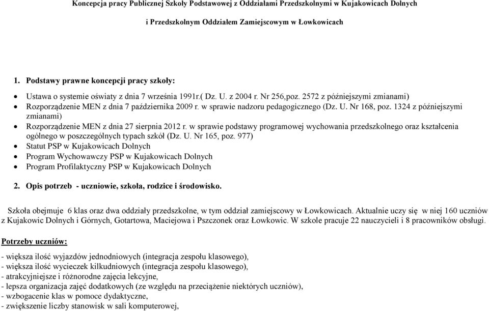 w sprawie nadzoru icznego (Dz. U. Nr 168, poz. 1324 z późniejszymi zmianami) Rozporządzenie MEN z dnia 27 sierpnia 2012 r.