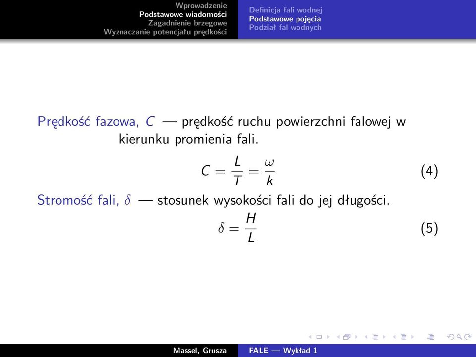 falowej w kierunku promienia fali.