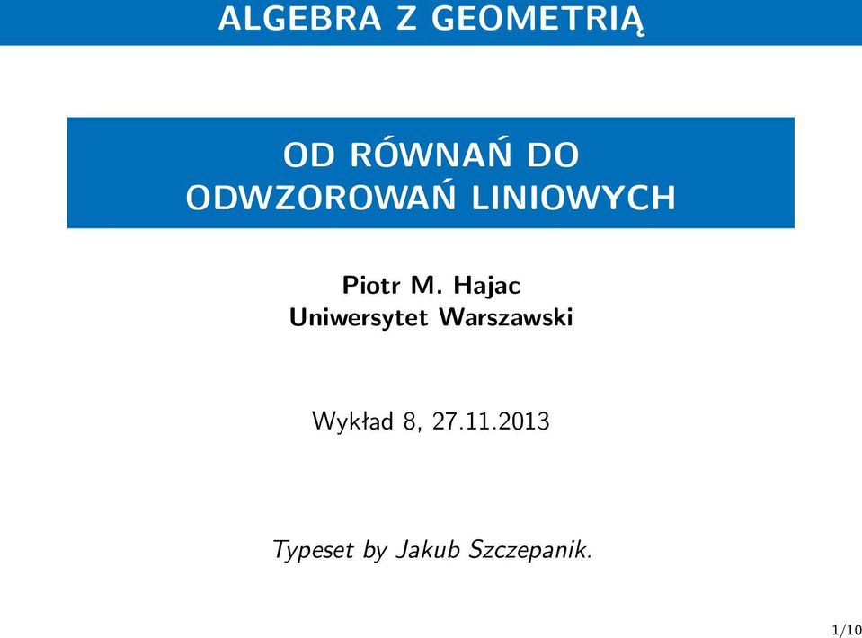 Hajac Uniwersytet Warszawski Wykład