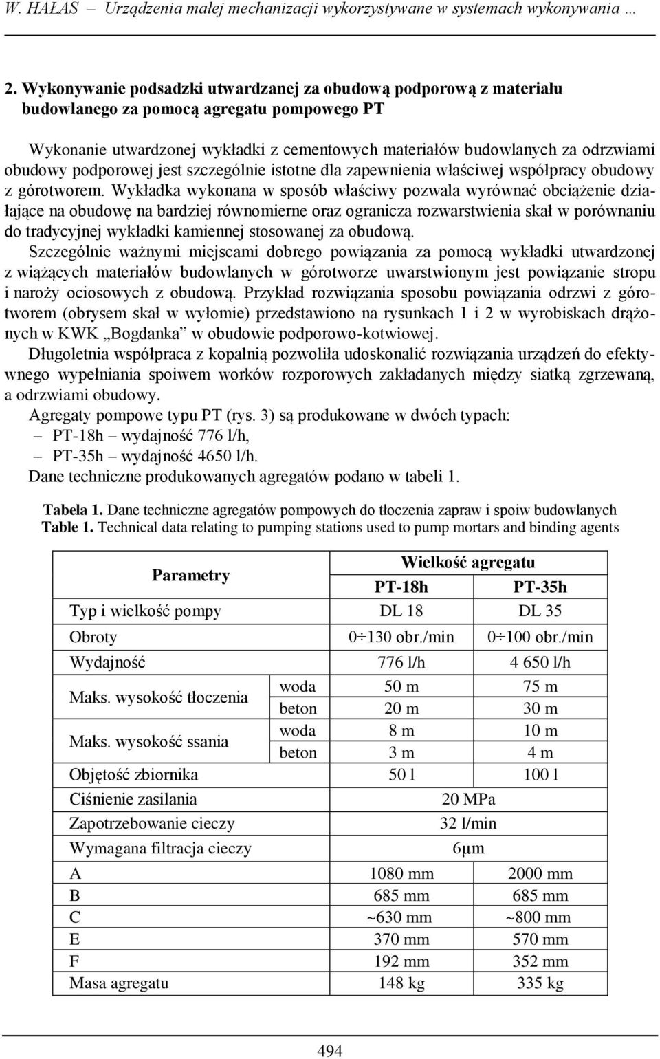 podporowej jest szczególnie istotne dla zapewnienia właściwej współpracy obudowy z górotworem.