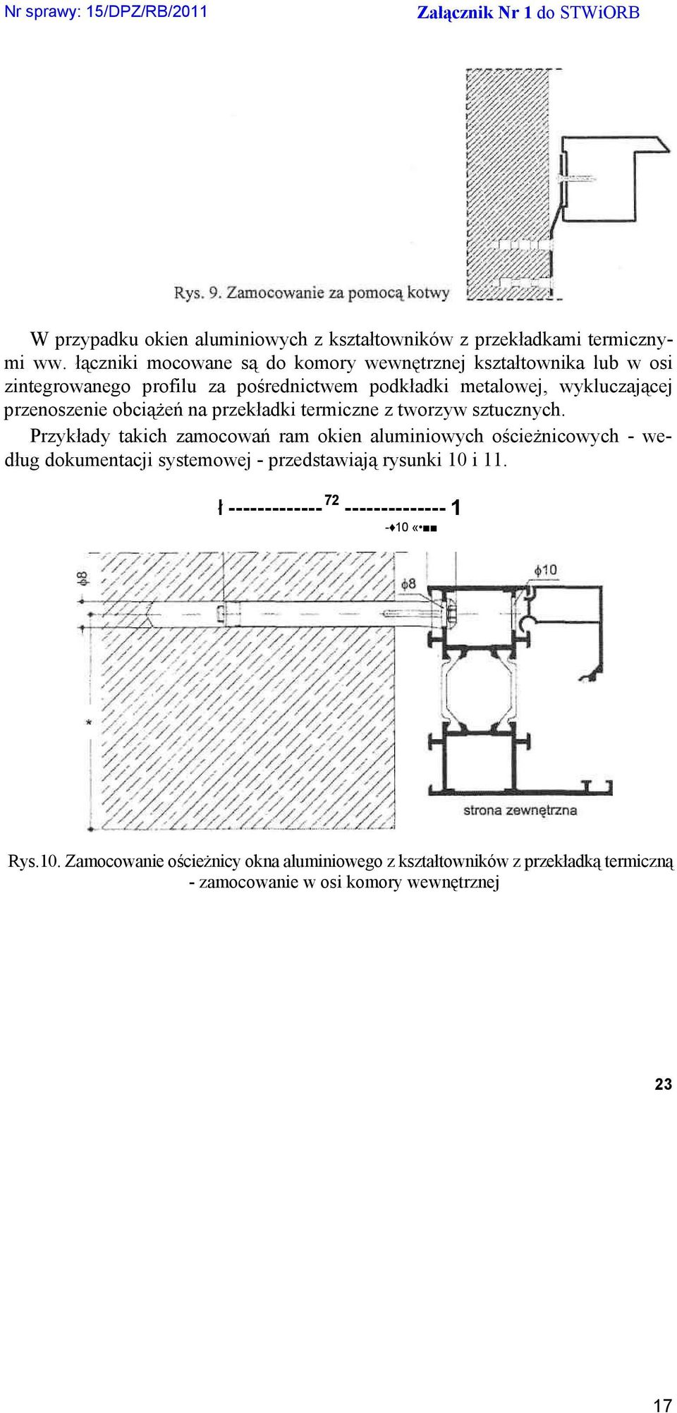 przenoszenie obciąŝeń na przekładki termiczne z tworzyw sztucznych.