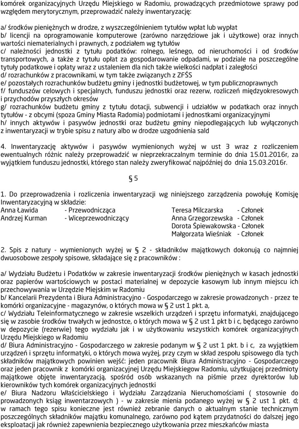 należności jednostki z tytułu podatków: rolnego, leśnego, od nieruchomości i od środków transportowych, a także z tytułu opłat za gospodarowanie odpadami, w podziale na poszczególne tytuły podatkowe