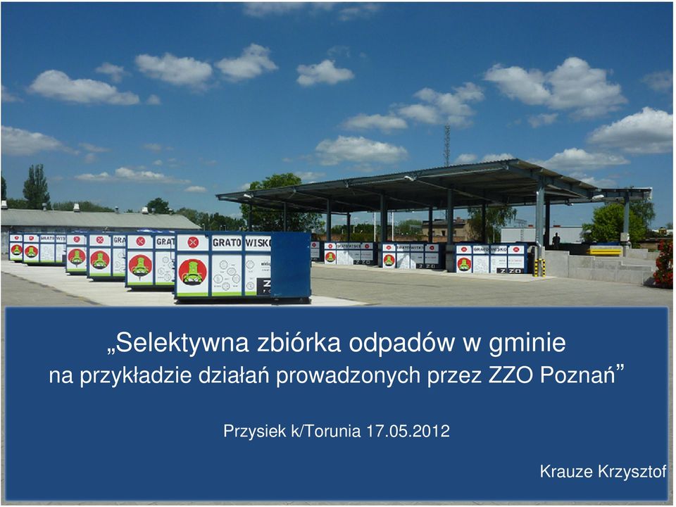 prowadzonych przez ZZO Poznań
