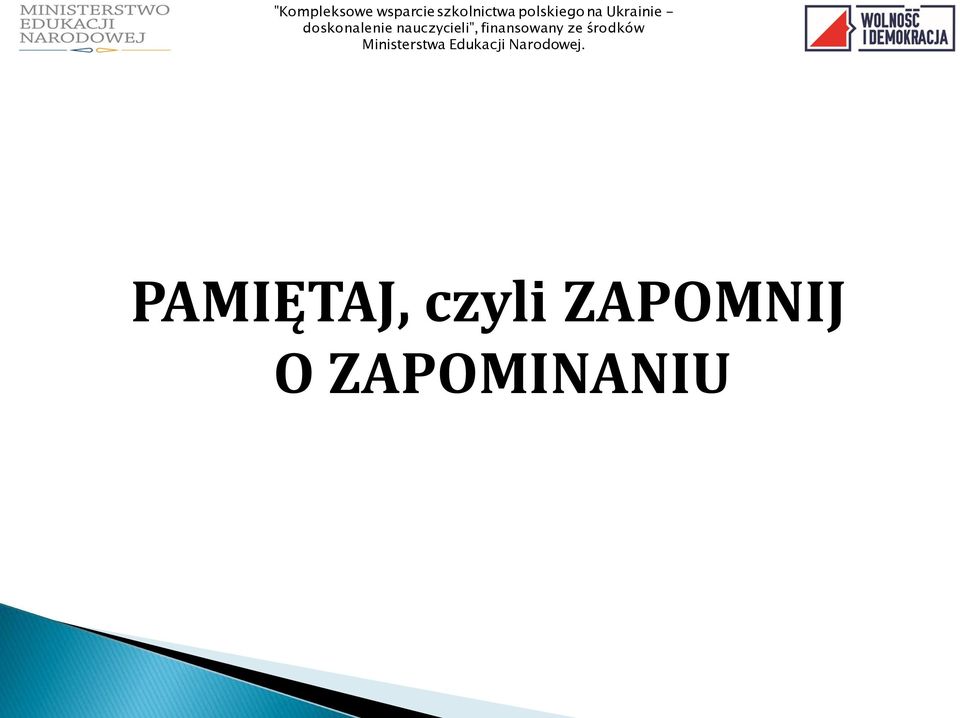 ZAPOMNIJ