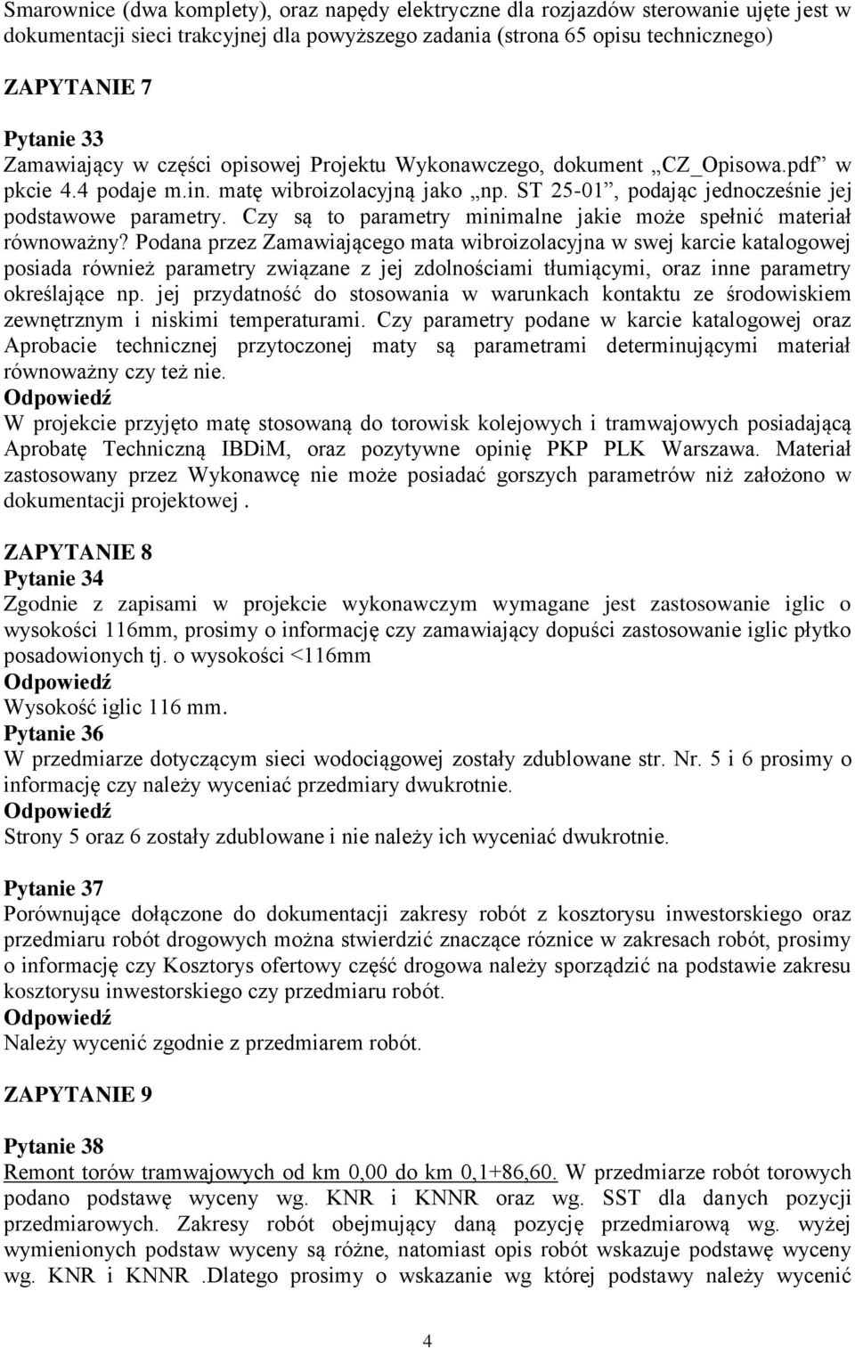 Czy są to parametry minimalne jakie może spełnić materiał równoważny?