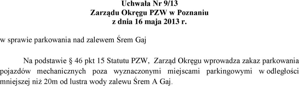 parkowania pojazdów mechanicznych poza wyznaczonymi miejscami