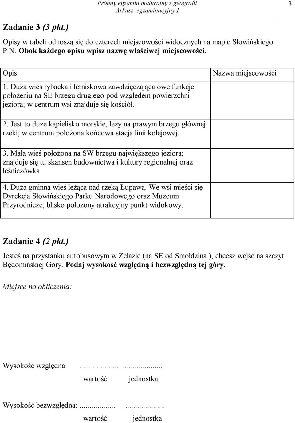 Jest to duże kąpielisko morskie, leży na prawym brzegu głównej rzeki; w centrum położona końcowa stacja linii kolejowej. 3.